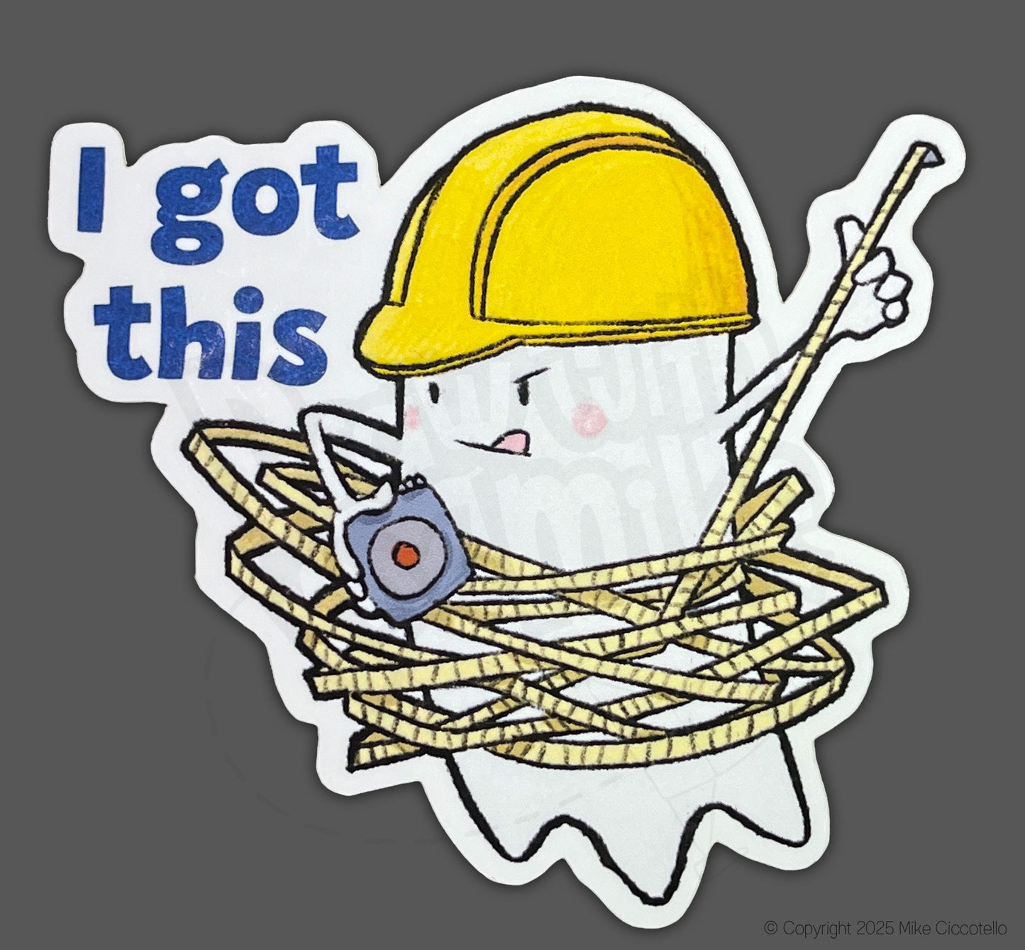 A ghost character in a hard hat wrapped in a measuring tape, with text 'I got this' on a white background.